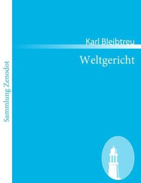 Bleibtreu |  Weltgericht | Buch |  Sack Fachmedien