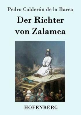 Barca |  Der Richter von Zalamea | Buch |  Sack Fachmedien