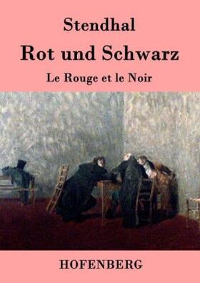 Stendhal |  Rot und Schwarz | Buch |  Sack Fachmedien