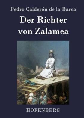 Barca |  Der Richter von Zalamea | Buch |  Sack Fachmedien
