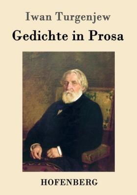 Turgenjew |  Gedichte in Prosa | Buch |  Sack Fachmedien