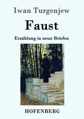 Turgenjew |  Faust | Buch |  Sack Fachmedien