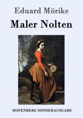 Mörike |  Maler Nolten | Buch |  Sack Fachmedien