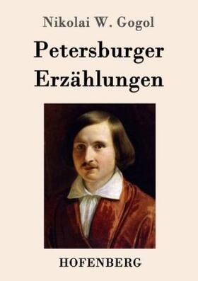 Gogol |  Petersburger Erzählungen | Buch |  Sack Fachmedien