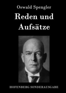 Spengler |  Reden und Aufsätze | Buch |  Sack Fachmedien