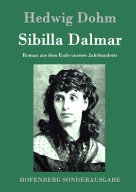 Dohm |  Sibilla Dalmar | Buch |  Sack Fachmedien