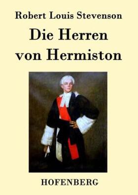 Die Herren von Hermiston | Buch | 978-3-8430-9449-8 | www2.sack.de