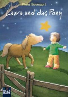Neudert / Baumgart |  Laura und das Pony | Buch |  Sack Fachmedien