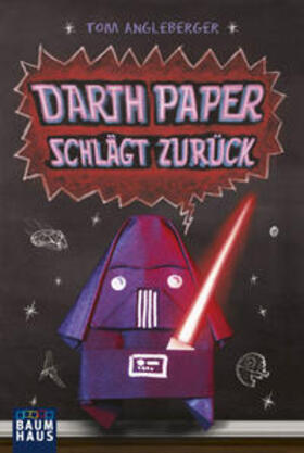 Angleberger |  Darth Paper schlägt zurück | Buch |  Sack Fachmedien