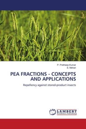 Pretheep-Kumar / Mohan |  PEA FRACTIONS - CONCEPTS AND APPLICATIONS | Buch |  Sack Fachmedien