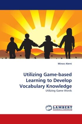Alemi |  Utilizing Game-based Learning to Develop Vocabulary Knowledge | Buch |  Sack Fachmedien