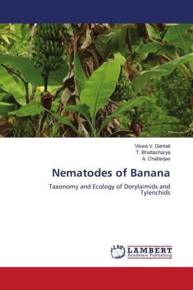 Gantait / Bhattacharya / Chatterjee |  Nematodes of Banana | Buch |  Sack Fachmedien