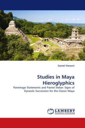 Stewart |  Studies in Maya Hieroglyphics | Buch |  Sack Fachmedien