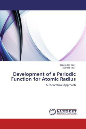 Kaur |  Development of a Periodic Function for Atomic Radius | Buch |  Sack Fachmedien