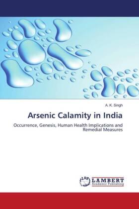 Singh |  Arsenic Calamity in India | Buch |  Sack Fachmedien