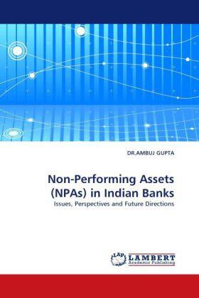 Gupta |  Non-Performing Assets (NPAs) in Indian Banks | Buch |  Sack Fachmedien