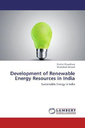 Chaudhary / Ahmad |  Development of  Renewable  Energy Resources in India | Buch |  Sack Fachmedien