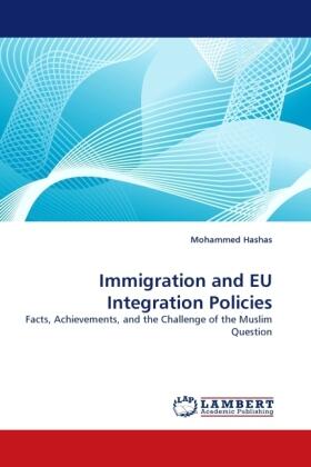 Hashas |  Immigration and EU Integration Policies | Buch |  Sack Fachmedien