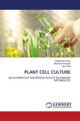 Gurav / Deshkar / Patil |  PLANT CELL CULTURE | Buch |  Sack Fachmedien