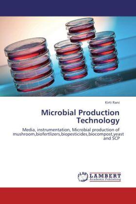Rani |  Microbial Production Technology | Buch |  Sack Fachmedien