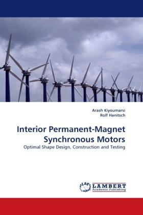 Kiyoumarsi / Hanitsch |  Interior Permanent-Magnet Synchronous Motors | Buch |  Sack Fachmedien