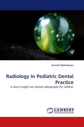Mahadevan |  Radiology In Pediatric Dental Practice | Buch |  Sack Fachmedien