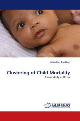 Pradhan |  Clustering of Child Mortality | Buch |  Sack Fachmedien