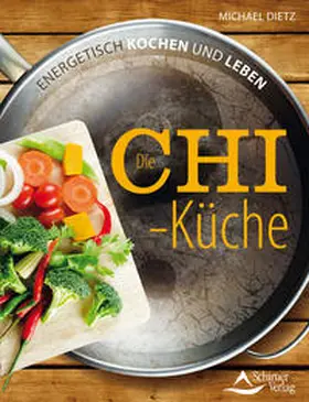 Dietz |  Die Chi-Küche | Buch |  Sack Fachmedien