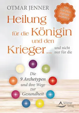 Jenner |  Heilung für die Königin und den Krieger ... und nicht nur für die | Buch |  Sack Fachmedien