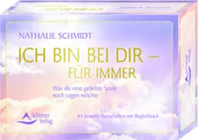 Schmidt | Ich bin bei dir - für immer | Medienkombination | 978-3-8434-9116-7 | www2.sack.de