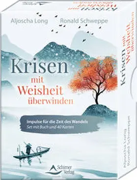 Schweppe / Long |  Krisen mit Weisheit überwinden - Impulse für die Zeit des Wandels | Buch |  Sack Fachmedien