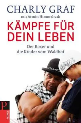 Graf / Himmelrath |  Kämpfe für dein Leben | Buch |  Sack Fachmedien