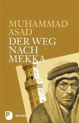 Asad |  Der Weg nach Mekka | Buch |  Sack Fachmedien