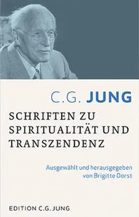 Dorst |  C.G.Jung: Schriften zu Spiritualität und Transzendenz | Buch |  Sack Fachmedien