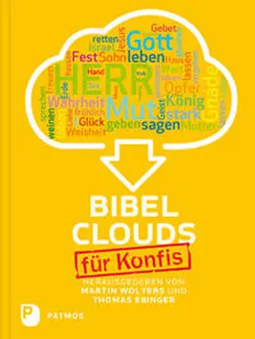 Ebinger / Wolters |  Bibelclouds für Konfis | Buch |  Sack Fachmedien