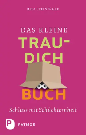Steininger |  Das kleine Trau-dich-Buch | eBook | Sack Fachmedien