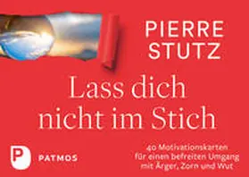 Stutz |  Lass dich nicht im Stich | Sonstiges |  Sack Fachmedien