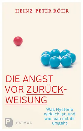 Röhr |  Die Angst vor Zurückweisung | eBook | Sack Fachmedien
