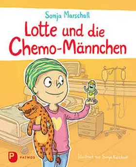 Marschall | Lotte und die Chemo-Männchen | Buch | 978-3-8436-1182-4 | www2.sack.de