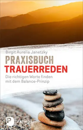 Janetzky |  Praxisbuch Trauerreden | Buch |  Sack Fachmedien