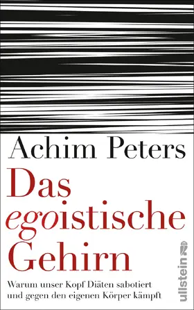 Peters |  Das egoistische Gehirn | eBook | Sack Fachmedien