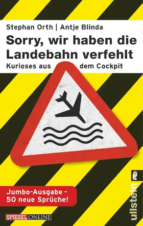 Blinda / Orth |  »Sorry, wir haben die Landebahn verfehlt« | eBook | Sack Fachmedien