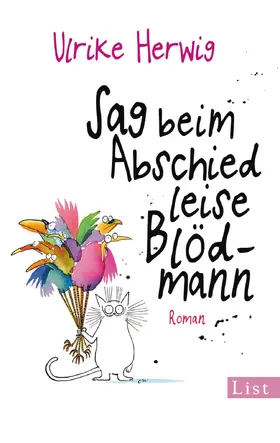 Herwig |  Sag beim Abschied leise Blödmann | eBook | Sack Fachmedien