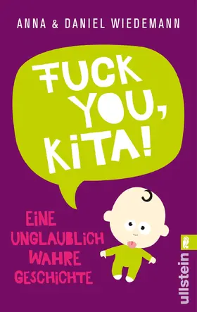 Wiedemann |  Fuck you, Kita! | eBook | Sack Fachmedien