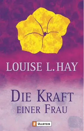 Hay |  Die Kraft einer Frau | eBook | Sack Fachmedien