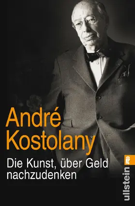 Kostolany |  Die Kunst, über Geld nachzudenken | eBook | Sack Fachmedien