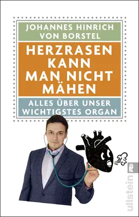 von Borstel |  Herzrasen kann man nicht mähen | eBook | Sack Fachmedien