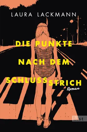 Lackmann |  Die Punkte nach dem Schlussstrich | eBook | Sack Fachmedien