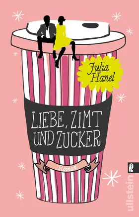 Hanel |  Liebe, Zimt und Zucker | eBook | Sack Fachmedien