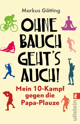 Götting |  Ohne Bauch geht's auch | eBook | Sack Fachmedien